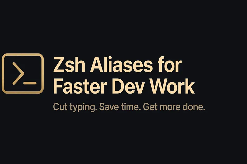My Handy Zsh Aliases for Faster Dev Work